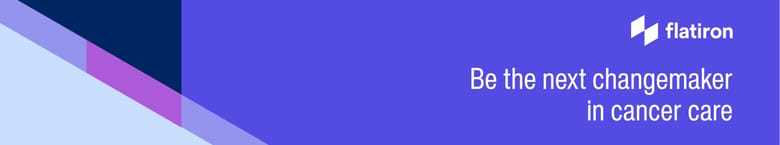 Flatiron Health - Be the next changemaker in cancer care