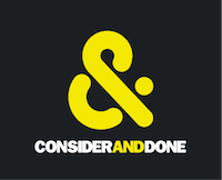 Consider and Done
